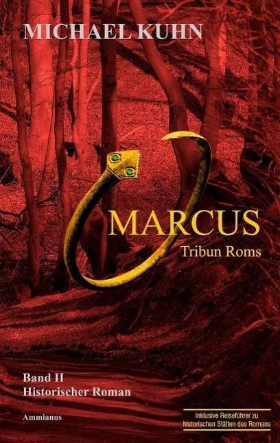 Cover for Kuhn · Marcus - Tribun Roms (Bog)