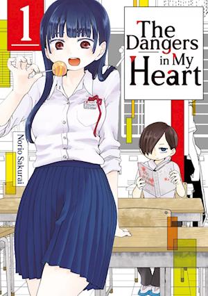 Cover for Norio Sakurai · The Dangers in My Heart – Band 01 (deutsche Ausgabe) (Book) (2024)