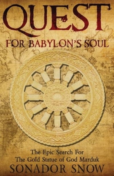 Cover for Sonador Snow · Quest for Babylon's Soul (Paperback Book) (2022)