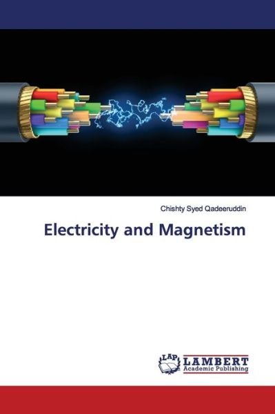 Cover for Qadeeruddin · Electricity and Magnetism (Buch) (2019)