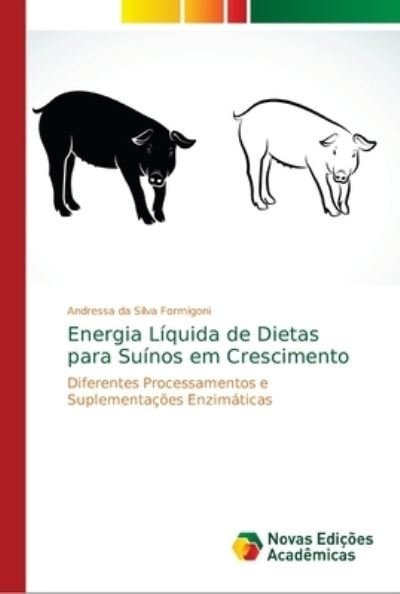 Cover for Formigoni · Energia Líquida de Dietas par (Book) (2018)