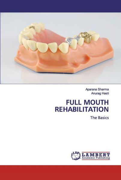Cover for Sharma · Full Mouth Rehabilitation (Bok) (2020)