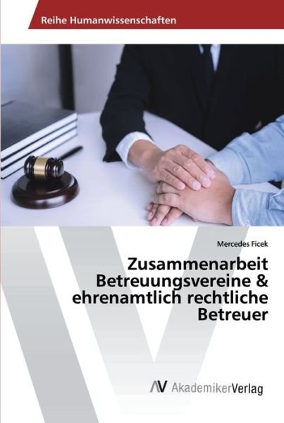 Cover for Ficek · Zusammenarbeit Betreuungsvereine (Buch) (2019)
