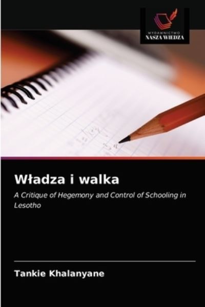 Cover for Tankie Khalanyane · Wladza i walka (Paperback Book) (2021)