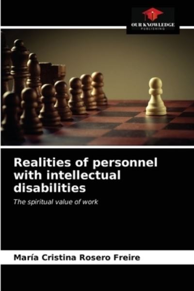 Cover for Maria Cristina Rosero Freire · Realities of personnel with intellectual disabilities (Paperback Book) (2021)