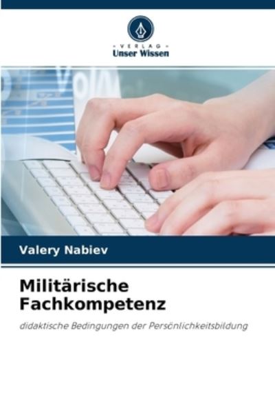 Cover for Valery Nabiev · Militarische Fachkompetenz (Paperback Book) (2021)