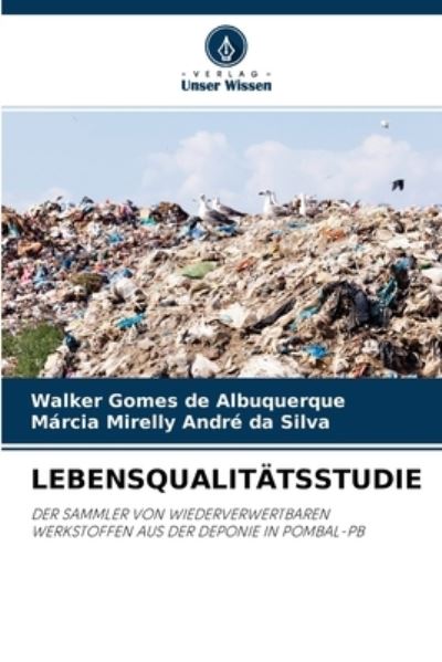 Cover for Walker Gomes de Albuquerque · Lebensqualitatsstudie (Paperback Book) (2021)