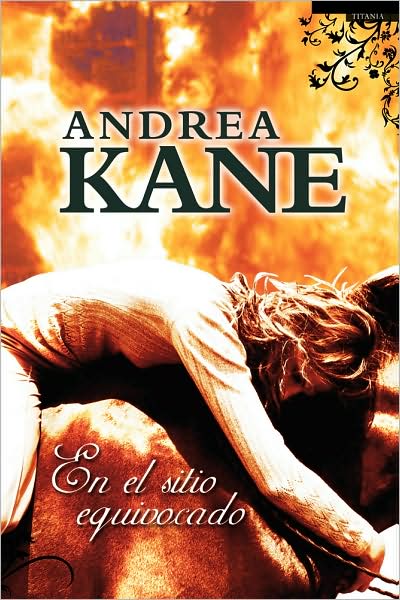 Cover for Andrea · En El Sitio Equivocado (Paperback Book) [Spanish edition] (2008)