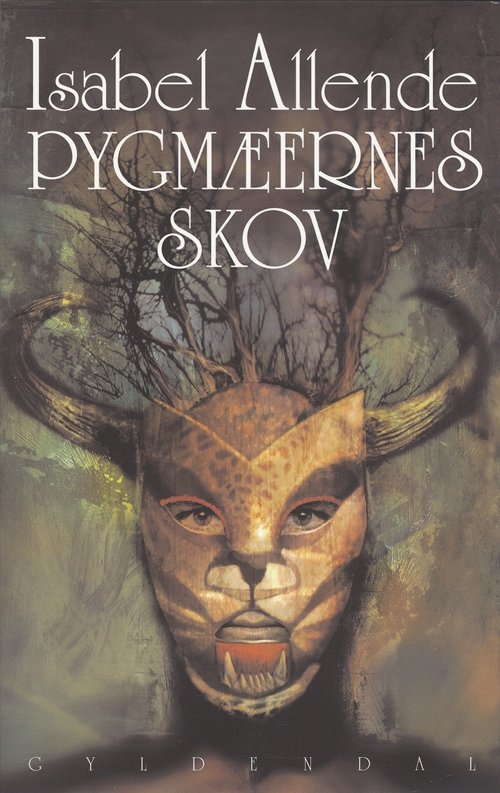 Cover for Isabel Allende · Pygmæernes skov (Sewn Spine Book) [1st edition] (2004)