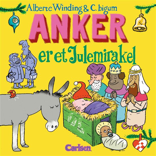 Anker: Anker er et julemirakel - Alberte Winding - Böcker - CARLSEN - 9788727017488 - 13 oktober 2022