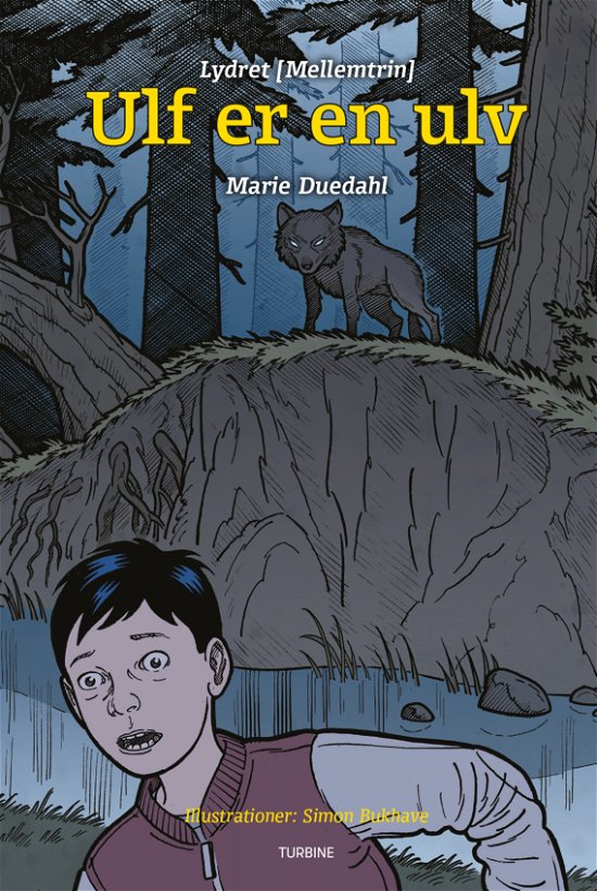 Cover for Marie Duedahl · Lydret Mellemtrin: Ulf er en ulv (Hardcover Book) [1er édition] (2018)