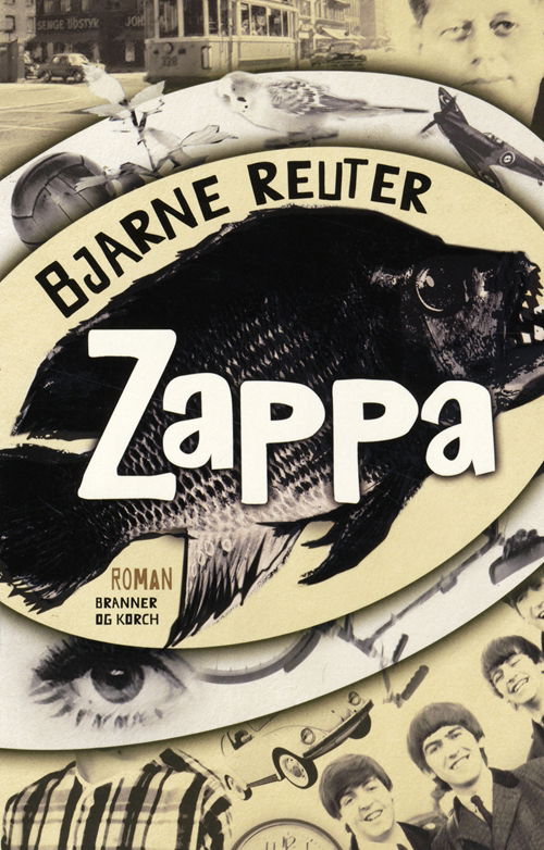 Cover for Bjarne Reuter · Bjarne Reuter: Zappa (Heftet bok) [1. utgave] (2009)