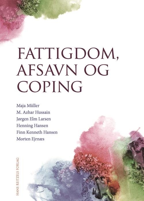 Maja Müller; M. Azhar Hussain; Jørgen Elm Larsen; Henning Hansen; Finn Kenneth Hansen; Morten Ejrnæs · Samfund i forandring: Fattigdom, afsavn og coping (Sewn Spine Book) [1st edition] (2015)