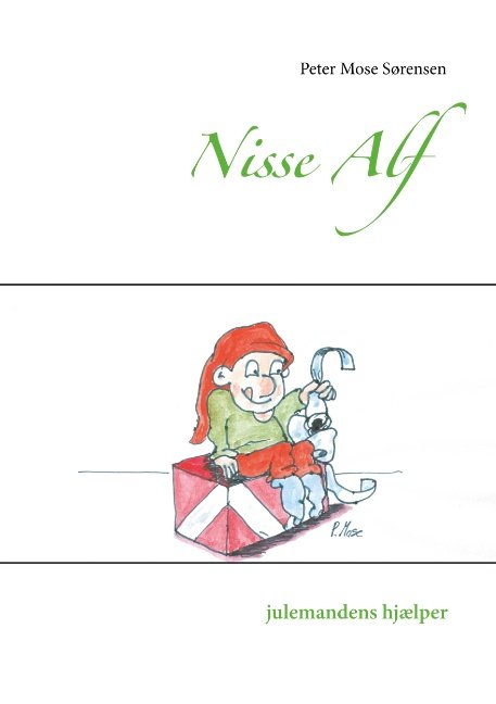 Cover for Peter Mose Sørensen · Nisse Alf (Paperback Book) [1st edition] (2017)