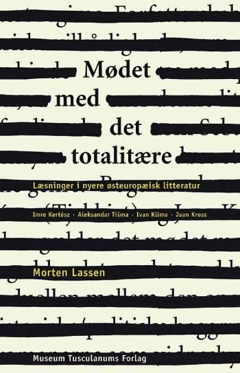 Cover for Morten Lassen · Mødet med det totalitære (Sewn Spine Book) [1.º edición] (2006)