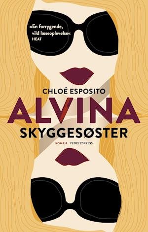 Cover for Chloé Esposito · Alvina: Alvina 1 - Skyggesøster (Hæftet bog) [1. udgave] (2019)