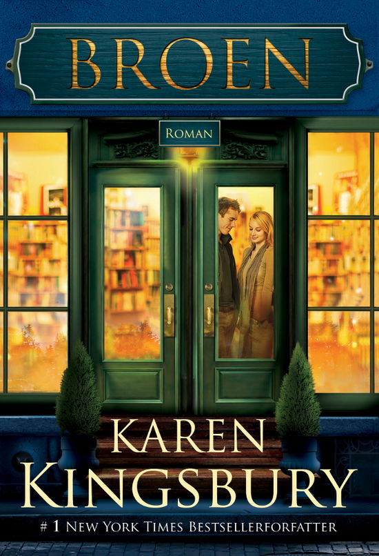 Cover for Karen Kingsbury · Broen (Paperback Book) [1st edition] [Paperback] (2013)