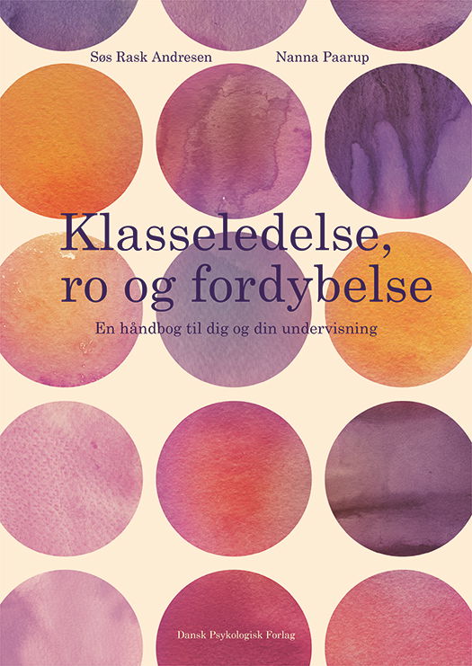 Cover for Nanna Paarup Søs Rask Andresen · Klasseledelse, ro og fordybelse (Sewn Spine Book) [1st edition] (2025)