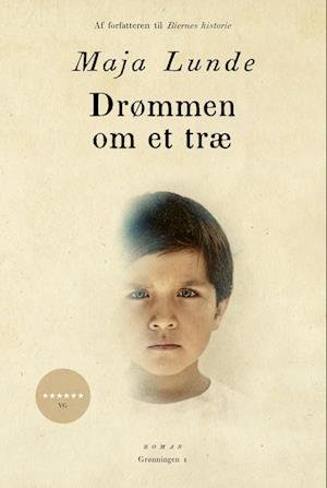 Cover for Maja Lunde · Klimakvartetten: Drømmen om et træ (Gebundesens Buch) [1. Ausgabe] (2023)