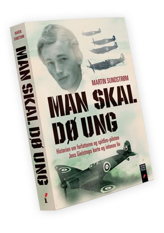 Man skal dø ung - Martin Sundstrøm - Bøger - Informations Forlag - 9788775144488 - 9. april 2014