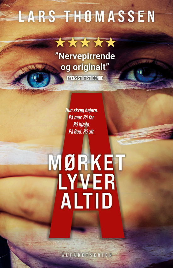 Cover for Lars Thomassen · Alfabetserien: A - Mørket lyver altid (Paperback Book) [1. wydanie] (2024)