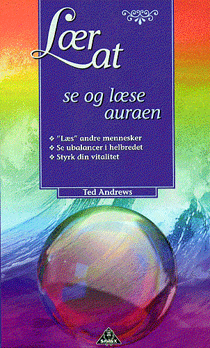 Cover for Ted Andrews · Lær at se og læse auraen (Book) [1. wydanie] (1998)