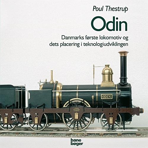 Odin - Poul Thestrup - Bøger - Bane Bøger - 9788791434488 - 16. maj 2017