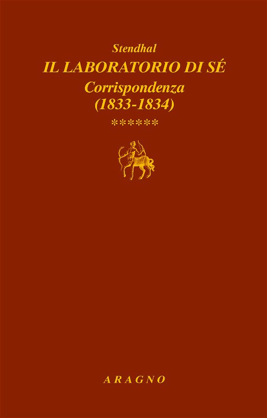 Cover for Stendhal · Il Laboratorio Di Se. Corrispondenza #06 (Book)