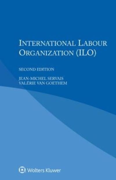 Jean-Michel Servais · International Labour Organization (Paperback Bog) [2 New edition] (2016)