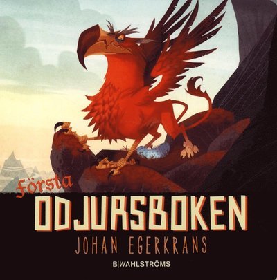 Cover for Johan Egerkrans · Första odjursboken (Kartonbuch) (2015)