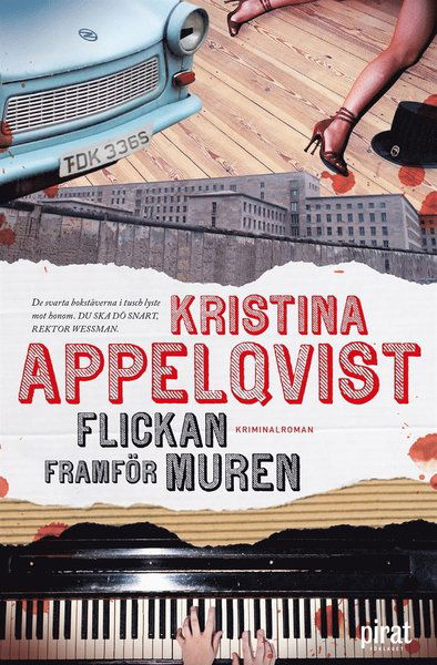 Cover for Kristina Appelqvist · Helena Waller: Flickan framför muren (ePUB) (2015)