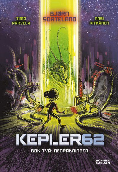 Cover for Bjorn Sortland · Kepler62: Nedräkning (Bound Book) (2021)