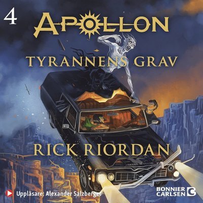 Apollon: Tyrannens grav - Rick Riordan - Audiolivros - Bonnier Carlsen - 9789179770488 - 22 de junho de 2021
