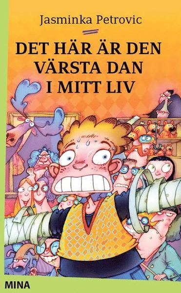 Cover for Jasminka Petrović · Det här är den värsta dan i mitt liv (Paperback Book) (2014)