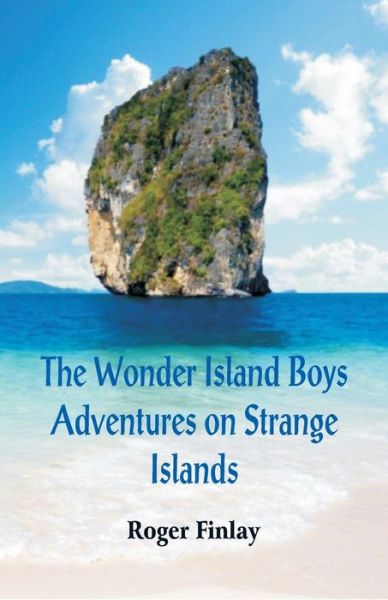 Cover for Roger Thompson Finlay · The Wonder Island Boys (Paperback Book) (2018)