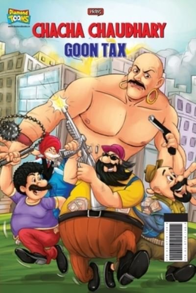 Cover for Pran · Chacha Chaudhary and Goon Tax (Paperback Book) (2022)