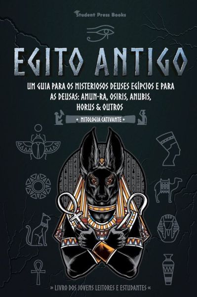 Cover for Student Press Books · Egito Antigo (Paperback Book) (2021)