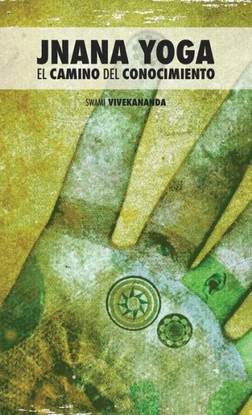 Cover for Swami Vivekananda · Jnana Yoga (Hardcover Book) (2018)