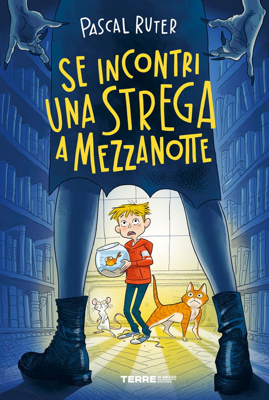 Cover for Pascal Ruter · Se Incontri Una Strega A Mezzanotte (Book)