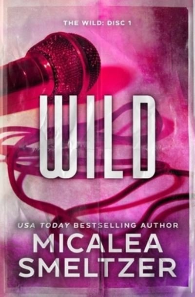 Cover for Micalea Smeltzer · Wild - Special Edition (Paperback Book) (2023)