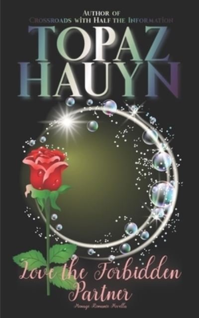 Cover for Hauyn Topaz Hauyn · Love the Forbidden Partner: Menage Romance Novella (Pocketbok) (2022)
