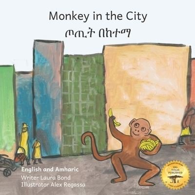 Cover for Ready Set Go Books · Monkey In The City (Paperback Book) (2021)