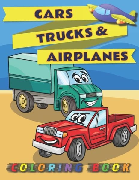 Cover for Dabini G · Cars, Trucks &amp; Airplanes Coloring Book (Paperback Bog) (2020)