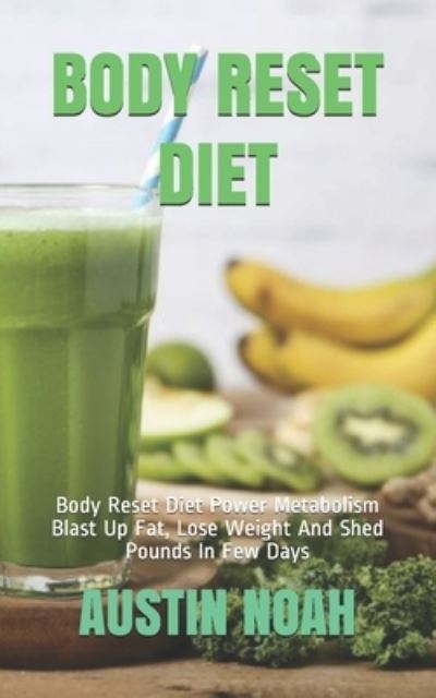 Cover for Austin Noah · Body Reset Diet (Paperback Book) (2020)