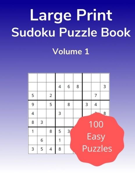 Cover for Figure It Out Media · Large Print Sudoku Puzzle Book Volume 1 (Paperback Bog) (2020)