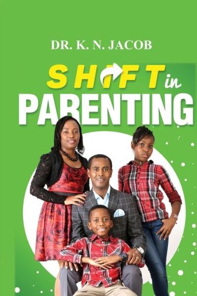 Cover for K N Jacob · Shift in Parenting (Paperback Book) (2020)