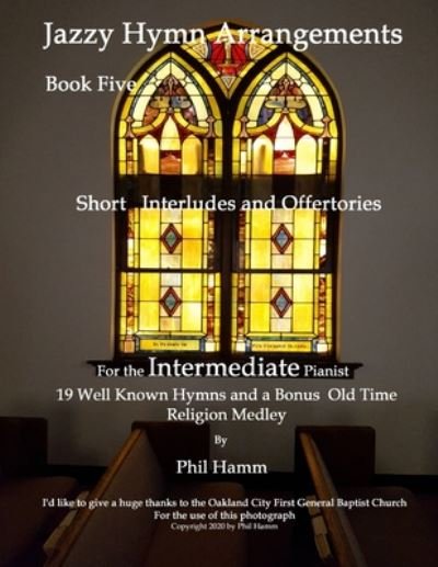 Cover for Phil Hamm · Jazzy Hymn Arrangements-Book Five (Paperback Book) (2020)