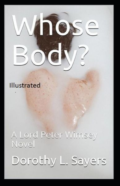 Cover for Dorothy L Sayers · Whose Body Illustrated (Paperback Book) (2020)