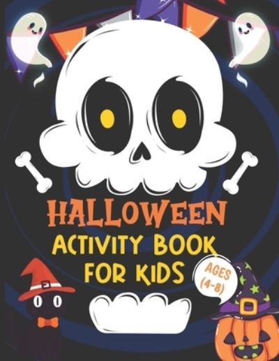 Cover for Parth Madhov · Halloween Activity Books For Kids 4-8 (Pocketbok) (2020)