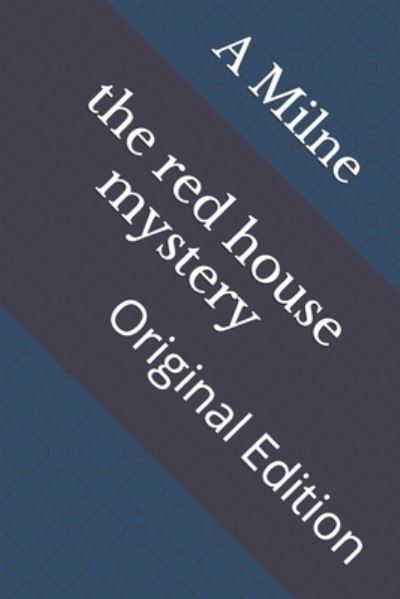 Cover for A A Milne · The red house mystery (Paperback Book) (2021)